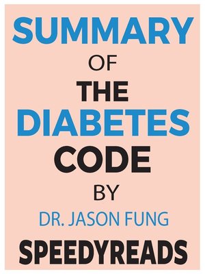 cover image of Summary of the Diabetes Code by Dr. Jason Fung